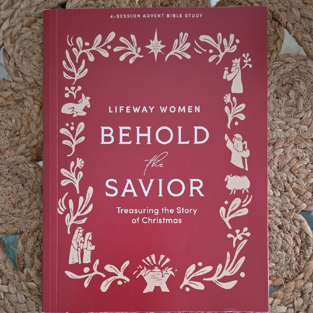 Lifeway Women Behold The Savior The Story Of Christmas Advent Study Book New
